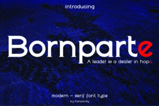 Bornparte: A Serif Font for Bold Branding and Campaign Impact