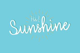 Hi Sunshine: The Font That Elevates Your Brand