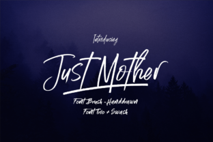 Just Mother: A Script Handwritten Font for Creative Makers
