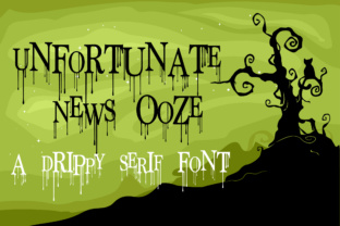 Unfortunate News Ooze: A Serif Font That Adds Character to Every Design